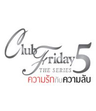 Club Friday Season 5